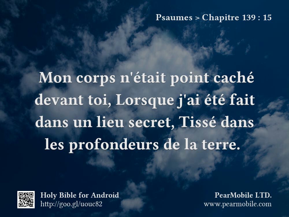 Psaumes, Chapitre 139:15